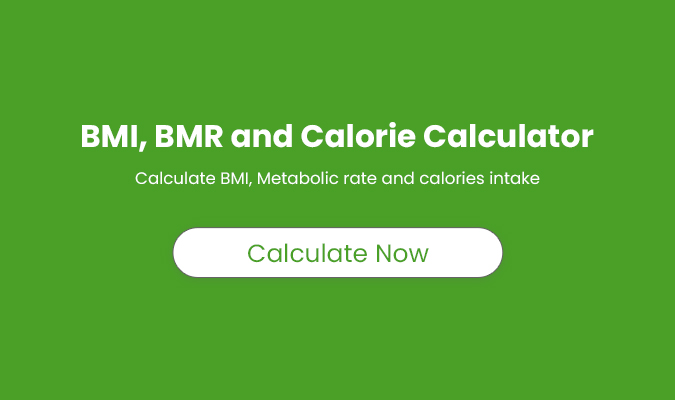 BMI calculator, Calorie Calculator, BMR, TEE